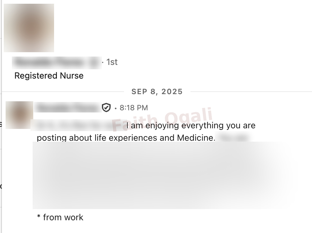 A registered nurse wrote, “I am enjoying everything you are posting about life experiences and Medicine.”